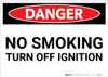 Danger: No Smoking Turn Off Ignition - Wall Sign Danger: No Smoking Turn Off Ignition - Wall Sign