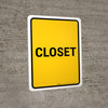 Closet Portrait - Wall Sign Closet Portrait - Wall Sign