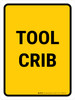Tool Crib Portrait - Wall Sign