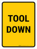 Tool Down Portrait - Wall Sign Tool Down Portrait - Wall Sign