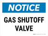 Notice: Gas Shutoff Valve Landscape - Wall Sign
