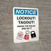 Notice: Lockout! Tagout! Know The Rules And Do It Portrait - Wall Sign