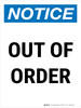 Notice: Out Of Order Portrait - Wall Sign Notice: Out Of Order Portrait - Wall Sign