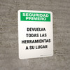 Safety First: Put Tools Back In Their Proper Place Spanish Portrait - Wall Sign Safety First: Put Tools Back In Their Proper Place Spanish Portrait - Wall Sign