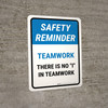 Safety Reminder: There Is No I In Teamwork Portrait - Wall Sign Safety Reminder: There Is No I In Teamwork Portrait - Wall Sign