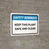 Safety Reminder: Keep This Plant Safe And Clean Landscape - Wall Sign