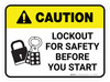 Caution: Lockout For Safety Before You Start Rectangular - Floor Sign