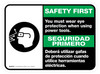 Safety First: You Must Wear Eye Protection Bilingual Spanish Rectangular With Icon - Floor Sign Safety First: You Must Wear Eye Protection Bilingual Spanish Rectangular With Icon - Floor Sign