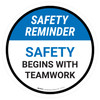 Safety Reminder: Safety Begins With Teamwork Circular - Floor Sign