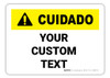 Custom ANSI Spanish Caution (Cuidado) Wall Sign Custom ANSI Spanish Caution (Cuidado) Wall Sign