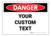 Custom OSHA Danger Label