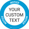 Custom Notice Floor Sign Custom Notice Floor Sign
