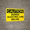 Caution: Buried Electric Line Below - Wall Sign