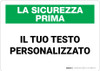 Custom Italian Safety First Wall Sign Custom Italian Safety First Wall Sign