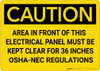 Caution: NEC Regulations Keep Clear of Electrical Panel - Wall Sign Caution: NEC Regulations Keep Clear of Electrical Panel - Wall Sign