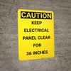 Caution: Keep Electrical Panel Clear Vertical - Wall Sign