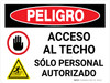 Peligro - Acceso al Tejado Sólo para Personal Autorizado con Iconos Horizontal - Wall Sign