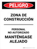 Peligro - Personal autorizado en la zona de construcción - Wall Sign Peligro - Personal autorizado en la zona de construcción - Wall Sign