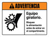 Advertencia - Equipo Giratorio Bloqueo de Energía al Entrar ANSI - Wall Sign