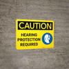 Caution: Hearing Protection Required With Graphic - Wall Sign