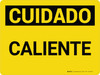 Cuidado - Caliente Horizontal - Wall Sign