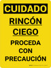 Cuidado - Esquina Ciega - Proceda con Precaución Vertical - Wall Sign