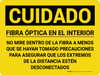 Cuidado - Fibra Óptica en el Interior No Mirar si no se Toman Precauciones Horizontal - Wall Sign Cuidado - Fibra Óptica en el Interior No Mirar si no se Toman Precauciones Horizontal - Wall Sign