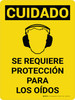 Cuidado - Se Requiere Protección para los Oídos Vertical - Wall Sign