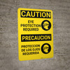 Caution: PPE Eye Protection Required With Graphic Bilingual Spanish - Wall Sign