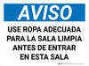 Aviso - Ropa de Sala Limpia EPI - Wall Sign Aviso - Ropa de Sala Limpia EPI - Wall Sign