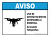 Aviso - Uso de Drones-Puede ser Fotografiado - Wall Sign Aviso - Uso de Drones-Puede ser Fotografiado - Wall Sign