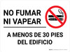 Prohibido Fumar-Vapear a Menos de 30 Pies - Wall Sign