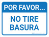 Por Favor, No Tire Basura Horizontal - Wall Sign