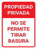 Propiedad Privada No Se Permite Tirar Basura Vertical - Wall Sign