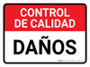 Control de Calidad - Daños Horizontal - Wall Sign Control de Calidad - Daños Horizontal - Wall Sign