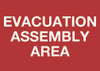 Evacuation Assembly Area Wall Signs