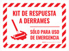 Kit de Respuesta a Derrames - Wall Sign Kit de Respuesta a Derrames - Wall Sign