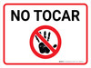 No Tocar con Icono Horizontal - Wall Sign