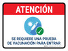 Atención - Se Requiere Prueba de Vacunación para Entrar Horizontal - Wall Sign