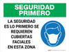 Seguridad Primero - Es Necesario Cubrirse la Cara en esta Zona con Icono Horizontal - Wall Sign