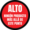 Alto - Ningún Producto Más Allá de Este Punto Circular - Floor Sign Alto - Ningún Producto Más Allá de Este Punto Circular - Floor Sign