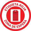 Etiqueta Roja Zona de Espera - Floor Sign