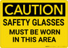 Caution: PPE Safety Glasses Must Be Worn in This Area - Wall Sign