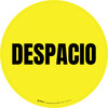 Despacio Circular - Floor Sign