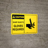 Caution: PPE Sharp Objects Gloves Required With Graphic - Wall Sign Caution: PPE Sharp Objects Gloves Required With Graphic - Wall Sign