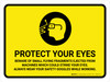 Protect Your Eyes Landscape - Wall Sign Protect Your Eyes Landscape - Wall Sign