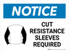 Notice: Cut Resistance Sleeves Required Landscape - Wall Sign
