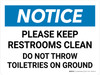 Notice: Please Keep Restrooms Clean Landscape - Wall Sign Notice: Please Keep Restrooms Clean Landscape - Wall Sign