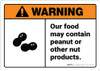 Warning: Food May Contain Peanut Or Nut Products With Graphic - Wall Sign Warning: Food May Contain Peanut Or Nut Products With Graphic - Wall Sign