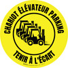Chariot Élévateur Parking Tenir À L'Écart De-Chaussée Signe Chariot Élévateur Parking Tenir À L'Écart De-Chaussée Signe